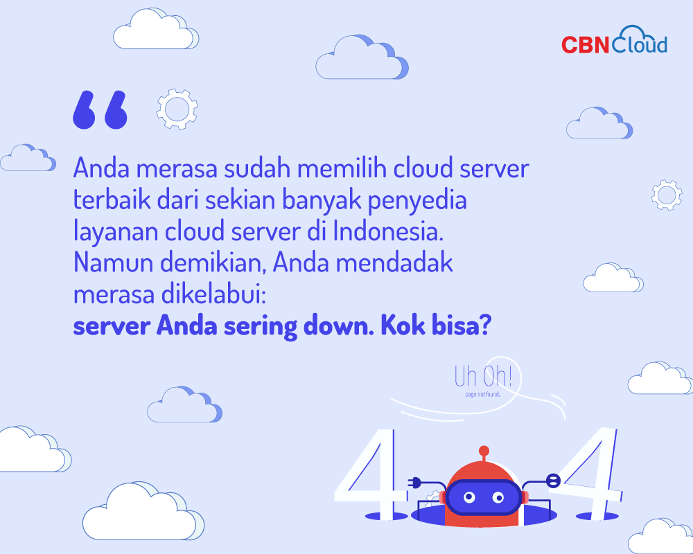 Server Anda Sering Down?